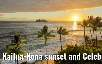 Kailua-Kona sunset and Celebrity Edge