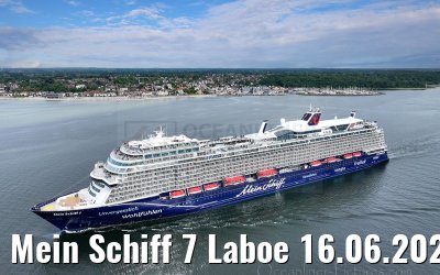 Mein Schiff 7 Laboe 16.06.2024