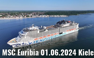 MSC Euribia 01.06.2024 Kieler Foerde