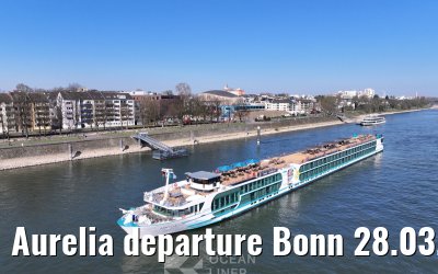 Aurelia departure Bonn 28.03.2025