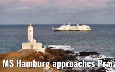 MS Hamburg approaches Praia, Santiago Cabo Verde 17.02.2025