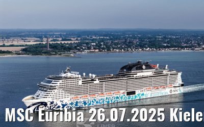 MSC Euribia 26.07.2025 Kieler Foerde