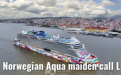 Norwegian Aqua maiden call Lisbon 20.03.2025