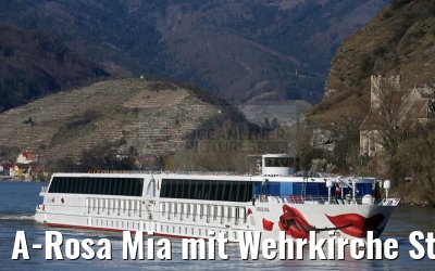 A-Rosa Mia mit Wehrkirche St. Michael an der Donau 03.04.2015