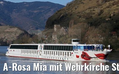 A-Rosa Mia mit Wehrkirche St. Michael an der Donau 03.04.2015