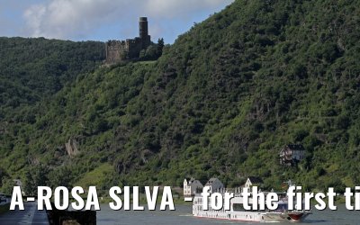 A-ROSA SILVA - for the first time on the river Rhine - July 08, 2012