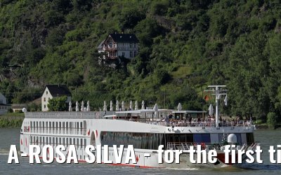 A-ROSA SILVA - for the first time on the river Rhine - July 08, 2012