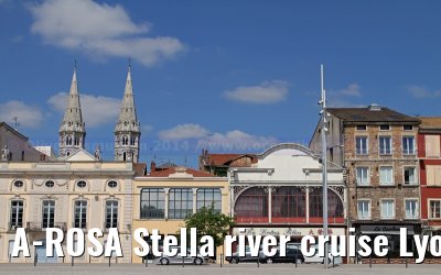 A-ROSA Stella river cruise Lyon, Mâcon, Chalon-sur-Saône, Dijon