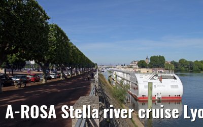 A-ROSA Stella river cruise Lyon, Mâcon, Chalon-sur-Saône, Dijon