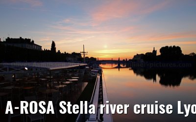 A-ROSA Stella river cruise Lyon, Mâcon, Chalon-sur-Saône, Dijon