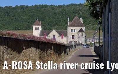 A-ROSA Stella river cruise Lyon, Mâcon, Chalon-sur-Saône, Dijon