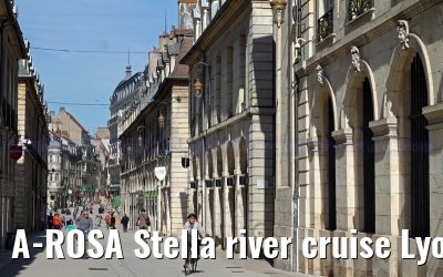 A-ROSA Stella river cruise Lyon, Mâcon, Chalon-sur-Saône, Dijon