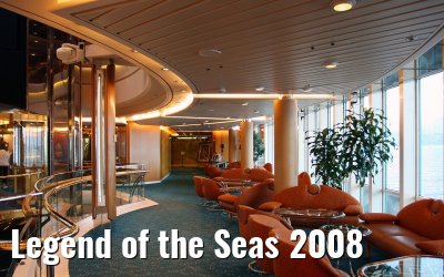 Legend of the Seas 2008