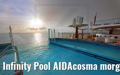Infinity Pool AIDAcosma morgens
