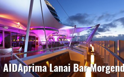 AIDAprima Lanai Bar Morgendämmerung