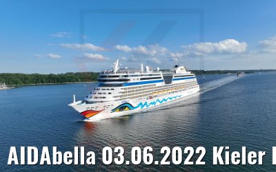AIDAbella 03.06.2022 Kieler Förde