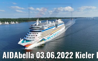 AIDAbella 03.06.2022 Kieler Förde