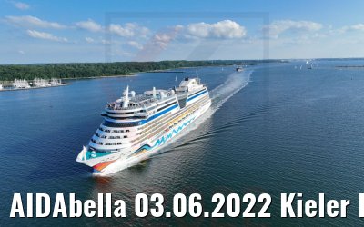 AIDAbella 03.06.2022 Kieler Förde