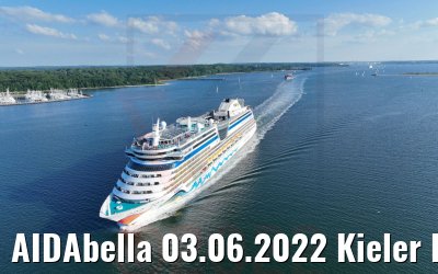 AIDAbella 03.06.2022 Kieler Förde