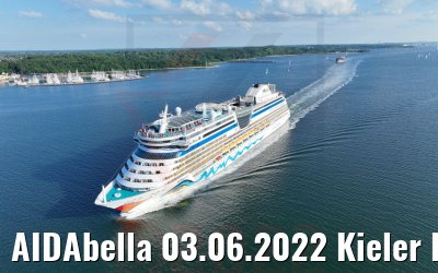 AIDAbella 03.06.2022 Kieler Förde