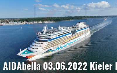 AIDAbella 03.06.2022 Kieler Förde