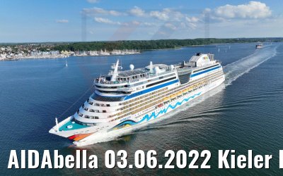 AIDAbella 03.06.2022 Kieler Förde