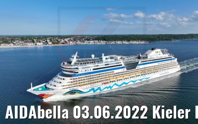 AIDAbella 03.06.2022 Kieler Förde