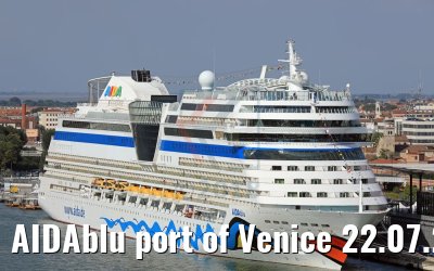 AIDAblu port of Venice 22.07.2018