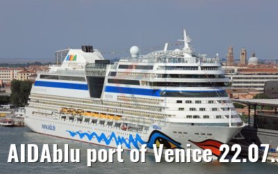 AIDAblu port of Venice 22.07.2018