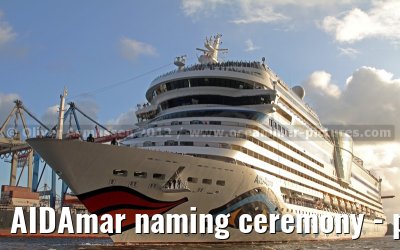 AIDAmar naming ceremony - port of Hamburg - 12th May 2012