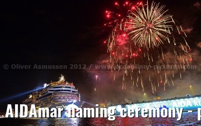 AIDAmar naming ceremony - port of Hamburg - 12th May 2012