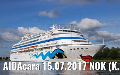 AIDAcara 15.07.2017 NOK (K.Kaulfuss)