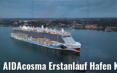 AIDAcosma Erstanlauf Hafen Kiel 18.02.2022