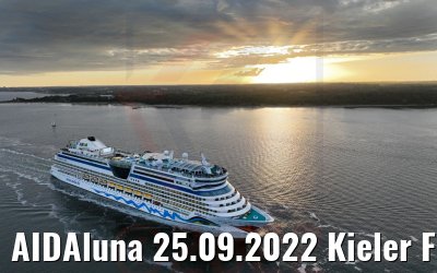AIDAluna 25.09.2022 Kieler Förde