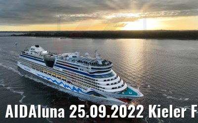 AIDAluna 25.09.2022 Kieler Förde