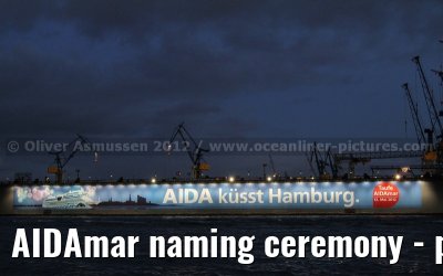 AIDAmar naming ceremony - port of Hamburg - 12th May 2012