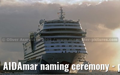 AIDAmar naming ceremony - port of Hamburg - 12th May 2012