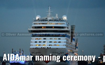 AIDAmar naming ceremony - port of Hamburg - 12th May 2012