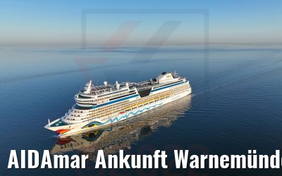 AIDAmar Ankunft Warnemünde 18.04.2022