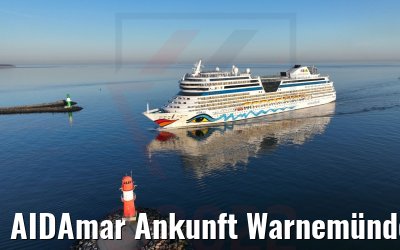 AIDAmar Ankunft Warnemünde 18.04.2022