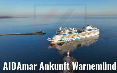 AIDAmar Ankunft Warnemünde 18.04.2022