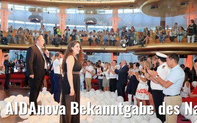 AIDAnova Bekanntgabe des Namens vom ersten Schiff der Helios-Klasse