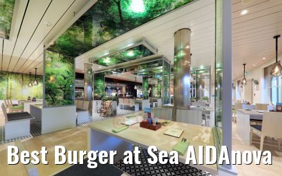 Best Burger at Sea AIDAnova