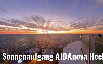 Sonnenaufgang AIDAnova Heckblick