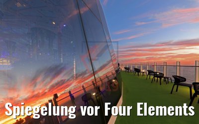 Spiegelung vor Four Elements Sonnenaufgang AIDAnova