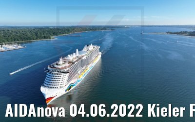 AIDAnova 04.06.2022 Kieler Förde