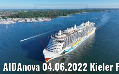 AIDAnova 04.06.2022 Kieler Förde
