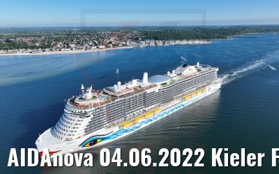 AIDAnova 04.06.2022 Kieler Förde