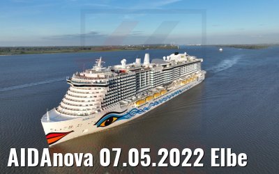 AIDAnova 07.05.2022 Elbe