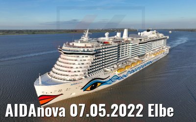 AIDAnova 07.05.2022 Elbe